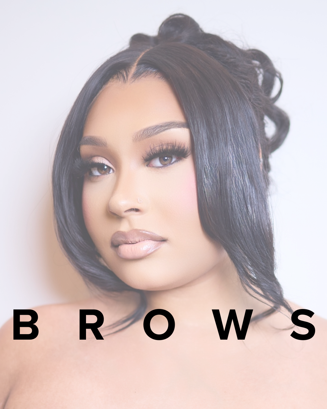 BROWS